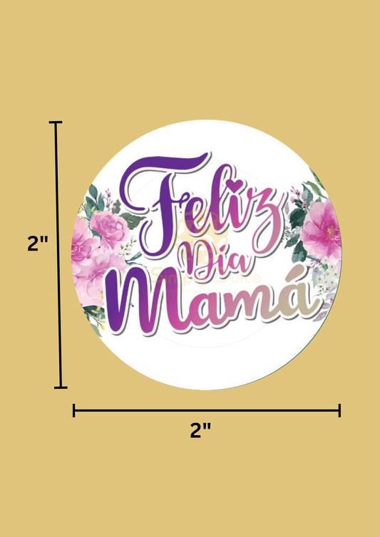 Sticker “Feliz Día Mamá” – 2” (5 cm)